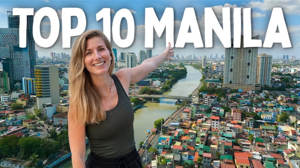 Top 10 Manila cần biết