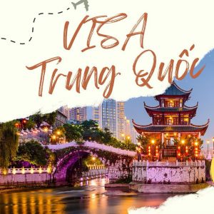 dich vu visa trung quoc