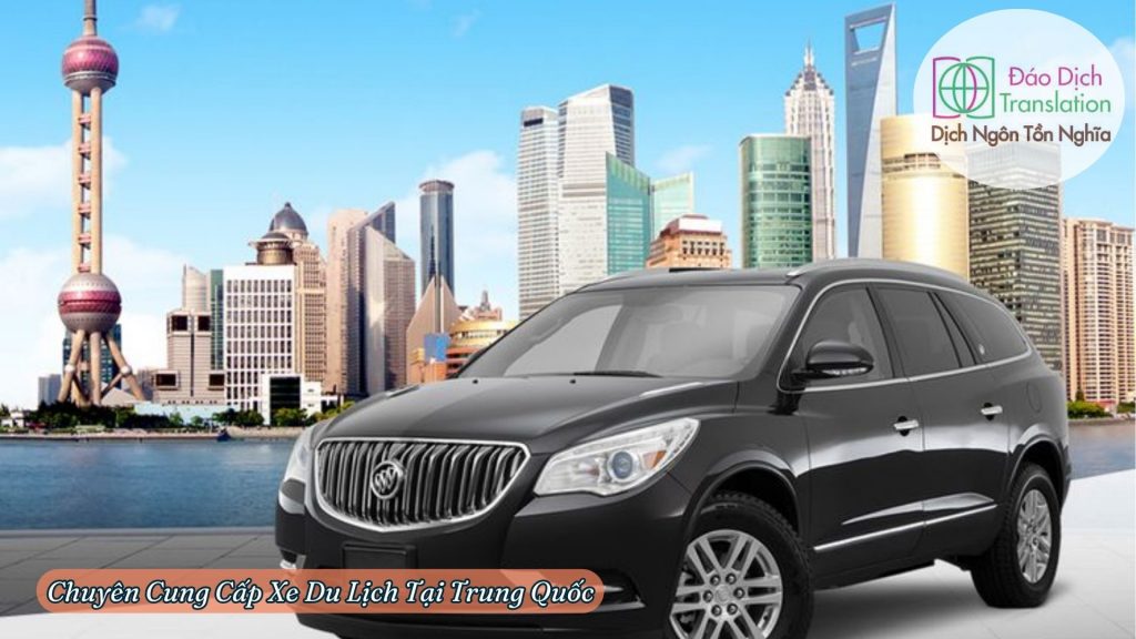 dich vụ thuê xe tại trung quốc